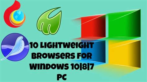 best lightweight browser for windows 10|10 Best Windows 10 Browsers You Should Use in .